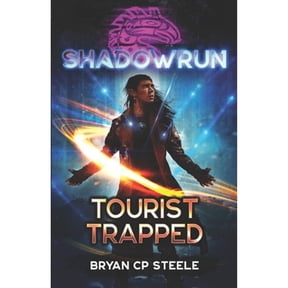 Shadowrun: Tourist Trapped (Paperback)