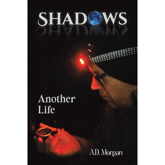 Shadows - Another Life, (Paperback)