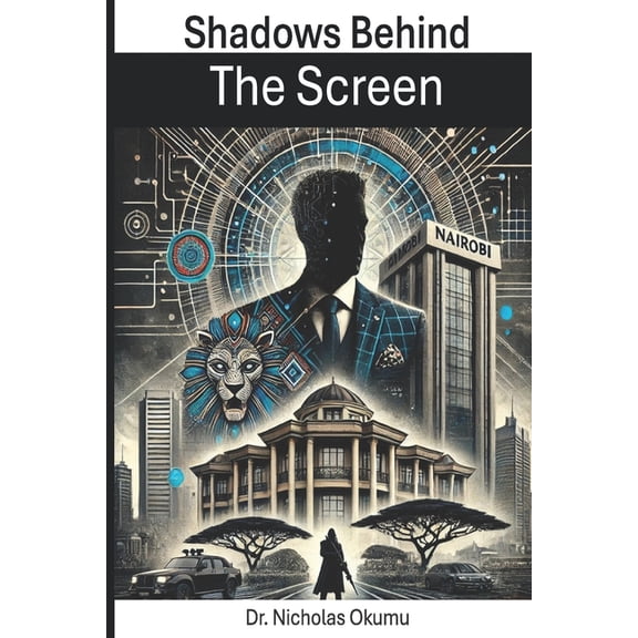 Shadows Behind The Screen, (Paperback)