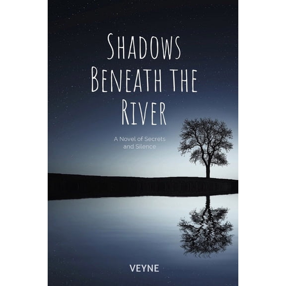 Shadows Beneath the River, (Paperback)