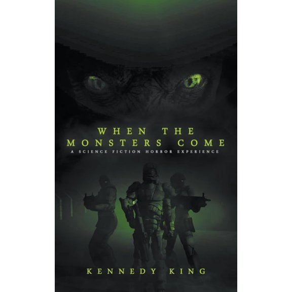 Shadows Beyond the Stars When the Monsters Come, Book 1, (Paperback)