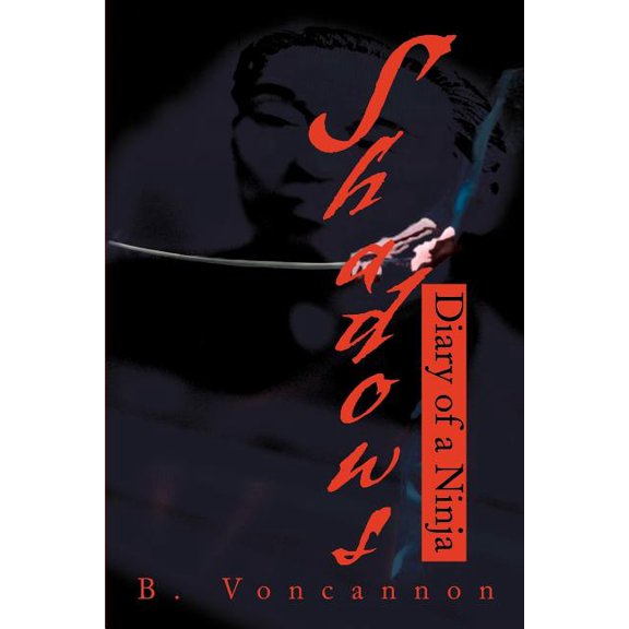 Shadows: Diary of a Ninja, (Paperback)