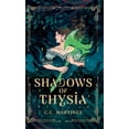 thumbnail image 1 of Shadows Of Thysia, (Hardcover), 1 of 1