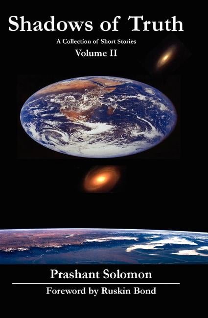 Shadows Of Truth : A Collection Of Short Stories