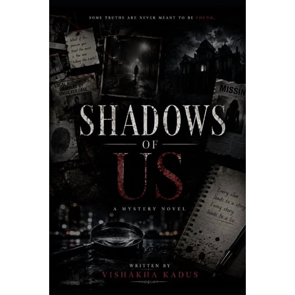 Shadows Of US: Two Worlds. One Betrayal. Endless Secrets., (Paperback)