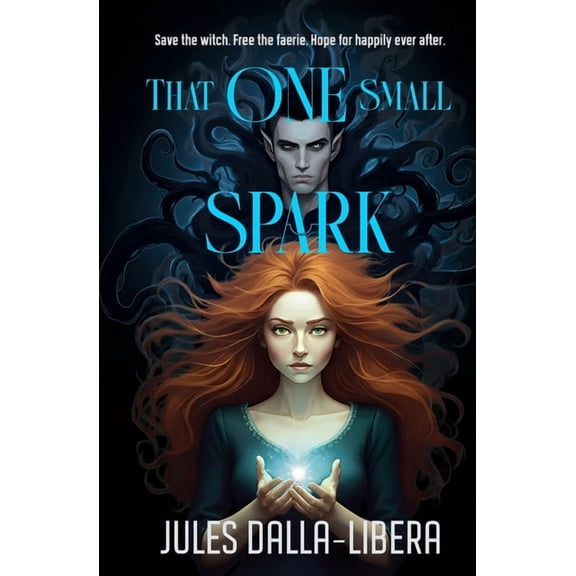 Into Shadows That One Small Spark: A sizzling, unputdownable fae romance that roams historical Scotland and the lush, magical world o, Book 1, (Paperback)