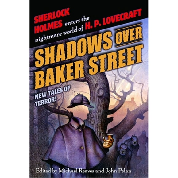 Pre-Owned Shadows Over Baker Street: New Tales of Terror! (Paperback 9780345452733) by Michael Reaves, John Pelan, Neil Gaiman
