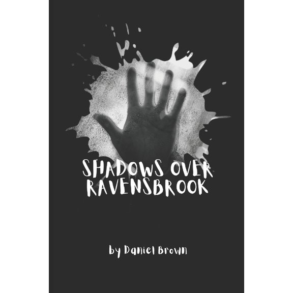 Shadows Over Ravensbrook, (Paperback)