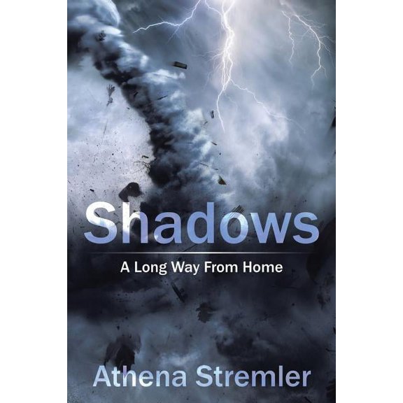 Shadows  Paperback  1543423574 9781543423570 Athena Stremler