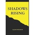 thumbnail image 1 of Shadows Rising Shadows Rising, Book 1, (Paperback), 1 of 1