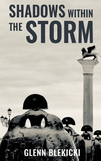Shadows Within the Storm (Hardcover)