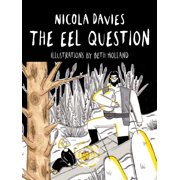 Shadows and Light The Eel Question, Book 6, Hardcover