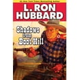 thumbnail image 1 of Shadows from Boot Hill (Paperback) by L Ron Hubbard, 1 of 1