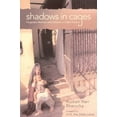 thumbnail image 1 of Shadows in Cages : Women and Children in India's Prisons (Paperback), 1 of 1