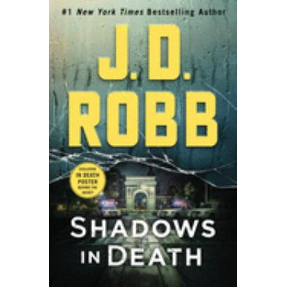Pre-Owned Shadows in Death : An Eve Dallas Novel