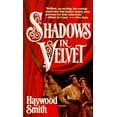 thumbnail image 1 of Pre-Owned Shadows In Velvet (Mass Market Paperback) 0312958730, 1 of 1