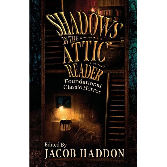 Shadows in the Attic Shadows in the Attic Reader, Book 2, (Paperback)