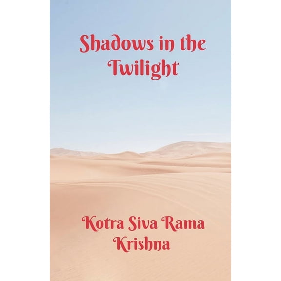 Shadows in the Twilight, (Paperback)