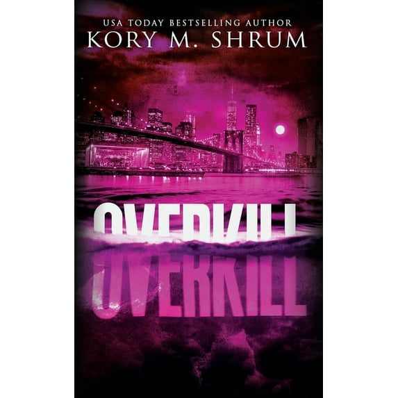 Shadows in the Water Overkill: A Lou Thorne Thriller, Book 7, (Paperback)