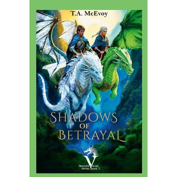 Shadows of Betrayal: Elves of Vacari (#2), (Paperback)