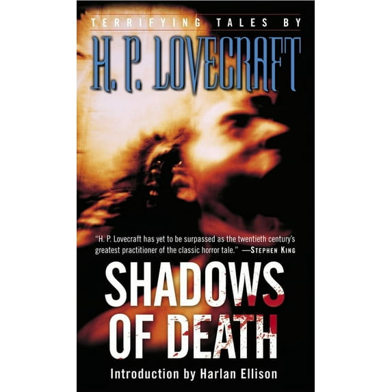 Shadows of Death : Terrifying Tales by H. P. Lovecraft (Paperback)