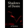 thumbnail image 1 of Shadows of Desire, (Paperback), 1 of 1