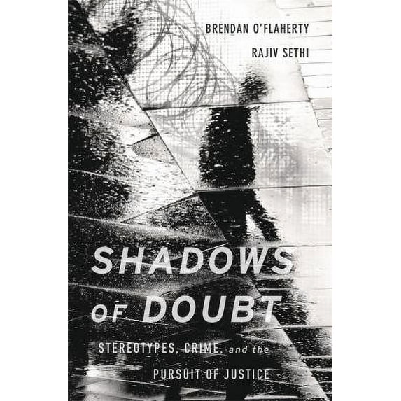 Pre-Owned Shadows of Doubt: Stereotypes, Crime, and the Pursuit of Justice (Hardcover) 0674976592 9780674976597