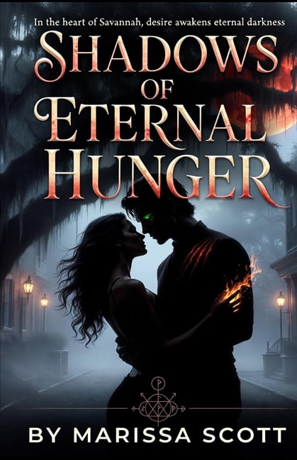 Shadows of Eternal Hunger: Paranormal Witch Vampire Werewolf Romance, (Paperback)