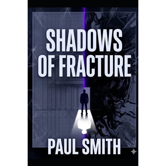 Shadows of Fracture, (Paperback)
