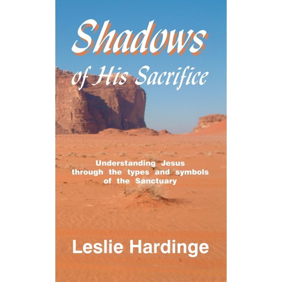 Shadows of His Sacrifice, (Hardcover)