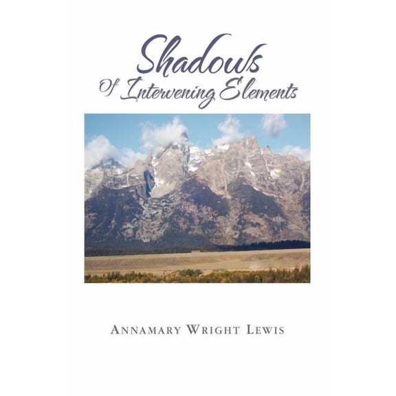 Shadows of Intervening Elements, (Paperback)