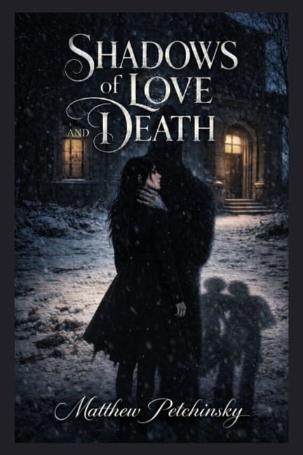 Shadows of Love and Death, (Paperback)