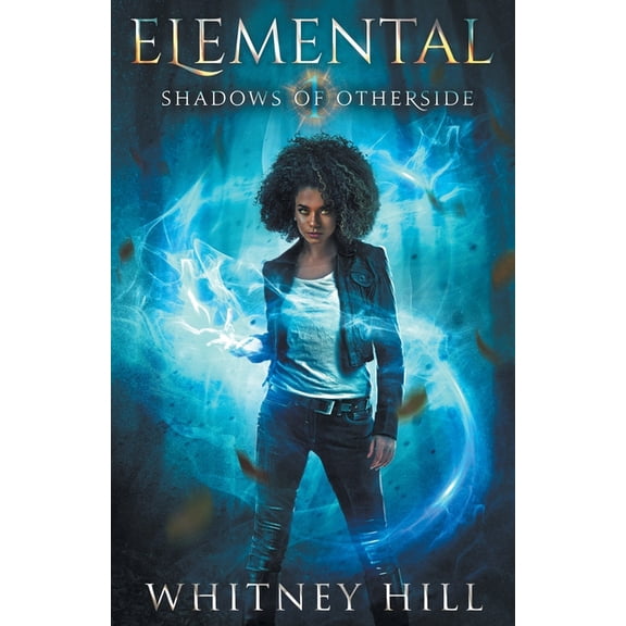 Shadows of Otherside Elemental: Shadows of Otherside Book 1, Book 1, (Paperback)