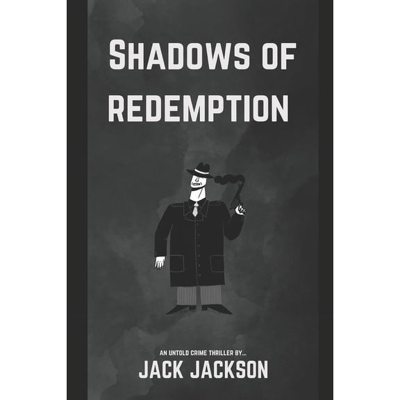 Shadows of Redemption