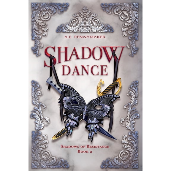 Shadows of Resistance Shadow Dance, Book 2, (Paperback)