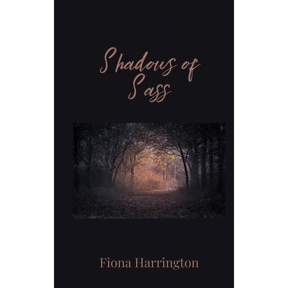 Shadows of Sass, (Paperback)