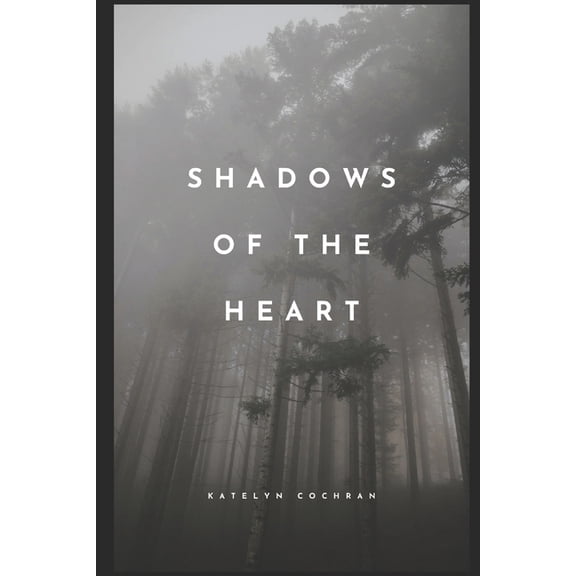 Shadows of The Heart: Book One, (Paperback)