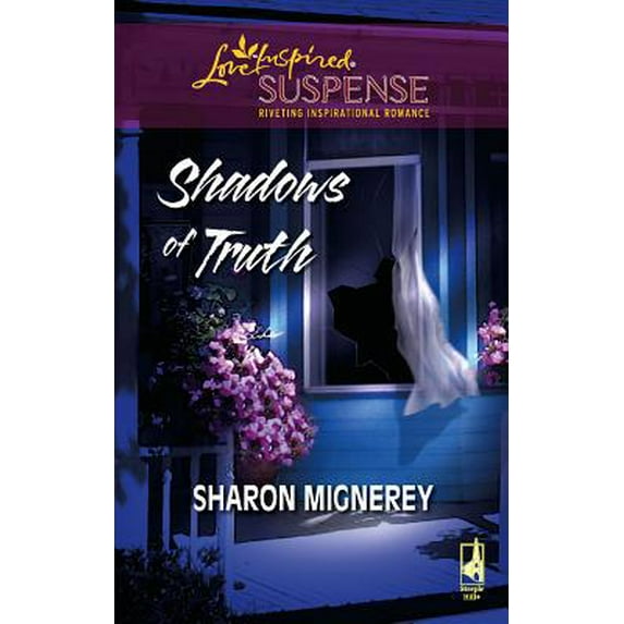 Pre-Owned Shadows of Truth (Shadows of Truth Series #1) (Steeple Hill Love Inspired Suspense #45) (Unknown) 0373442351 9780373442355