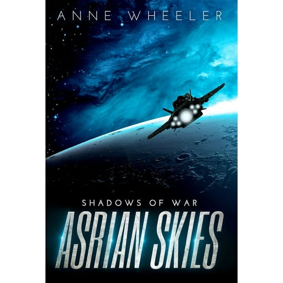Shadows of War Asrian Skies, Book 1, (Hardcover)