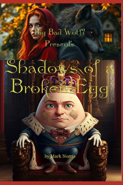 Shadows of a Broken Egg, (Paperback)