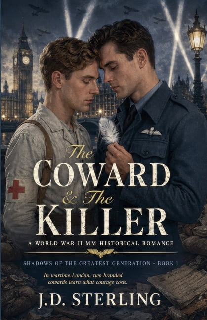 Shadows of the Greatest Generation The Coward & The Killer - A World War II MM Historical Romance, Book 1, (Paperback)