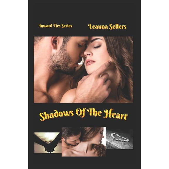 Shadows of the Heart (Paperback)
