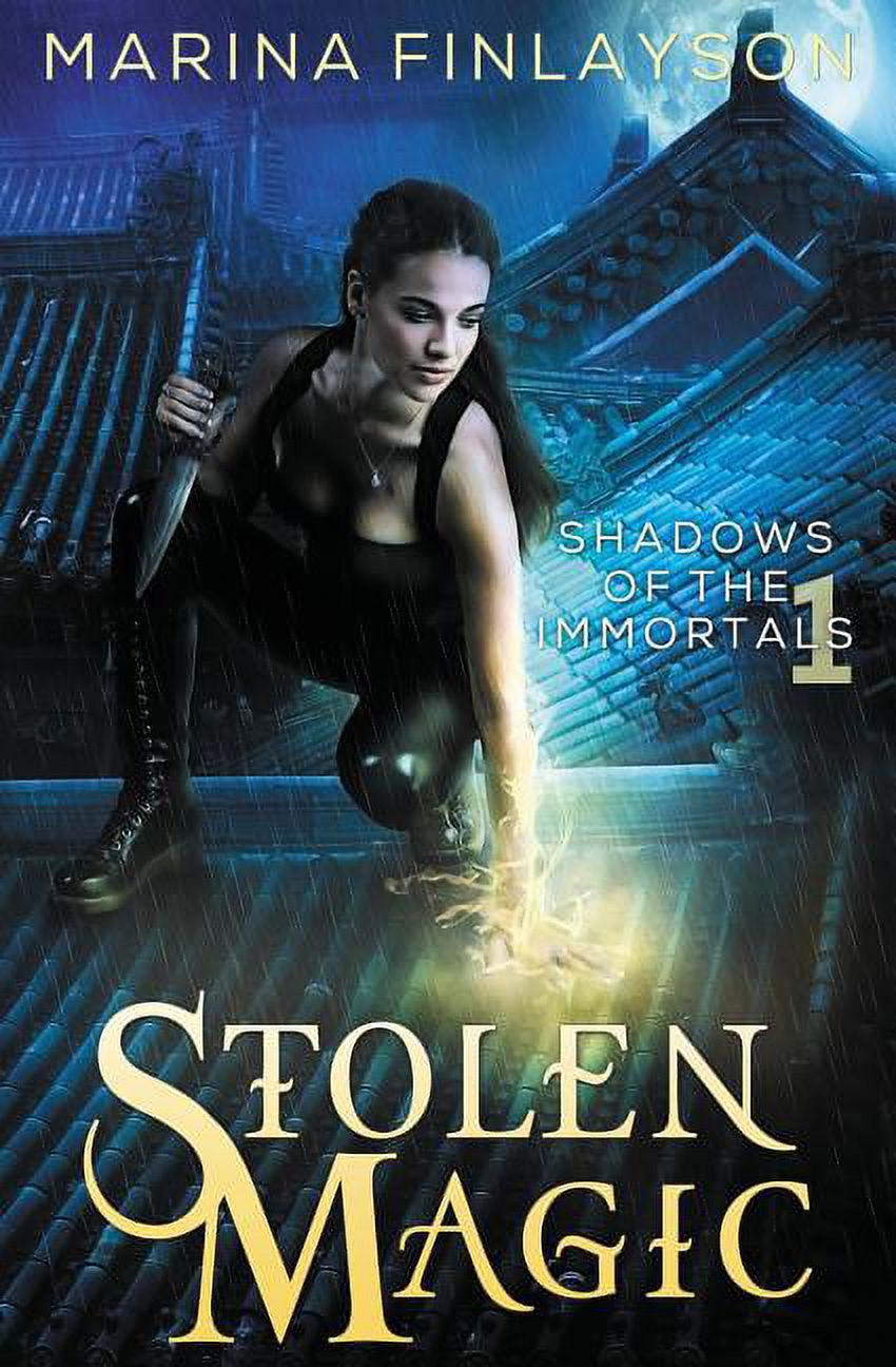 Shadows of the Immortals: Stolen Magic (Series #1) (Paperback ...