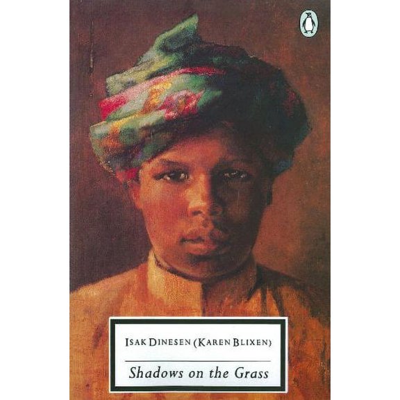 Shadows on the Grass Isak Dinesen,Karen Blixen (Paperback)