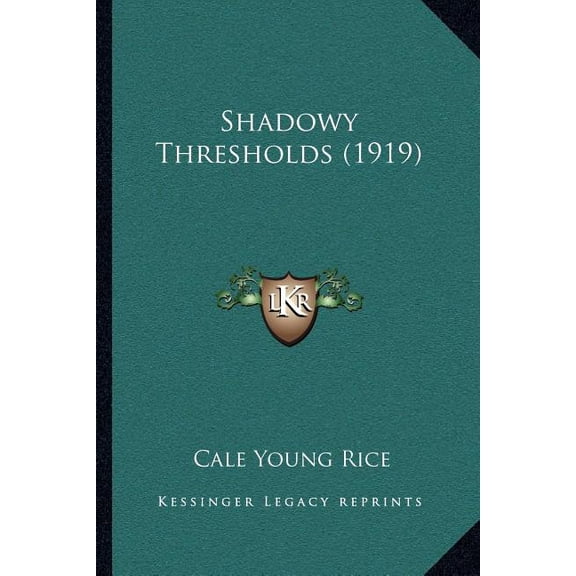 Shadowy Thresholds (1919) (Paperback)