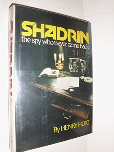 Pre-Owned Shadrin, the spy who never came back (Hardcover) 0070314780 ...
