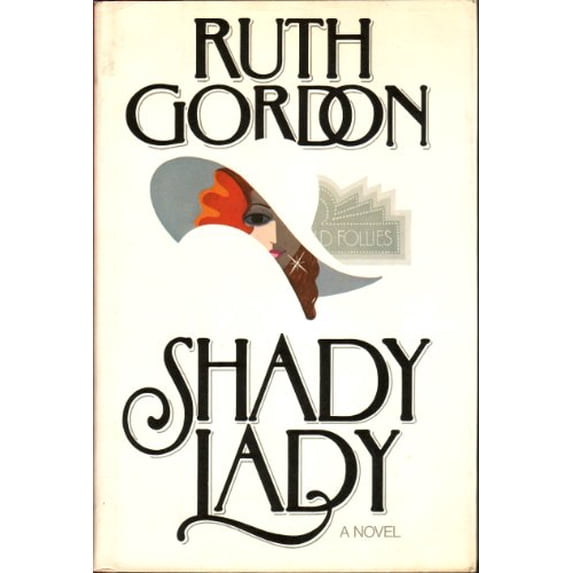 Pre-Owned Shady Lady (Hardcover) 0877953643 9780877953647