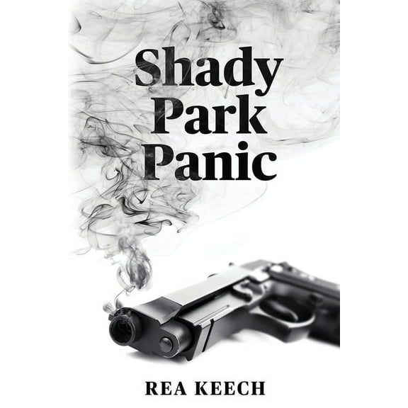 Shady Park Chronicles: Shady Park Panic (Paperback)