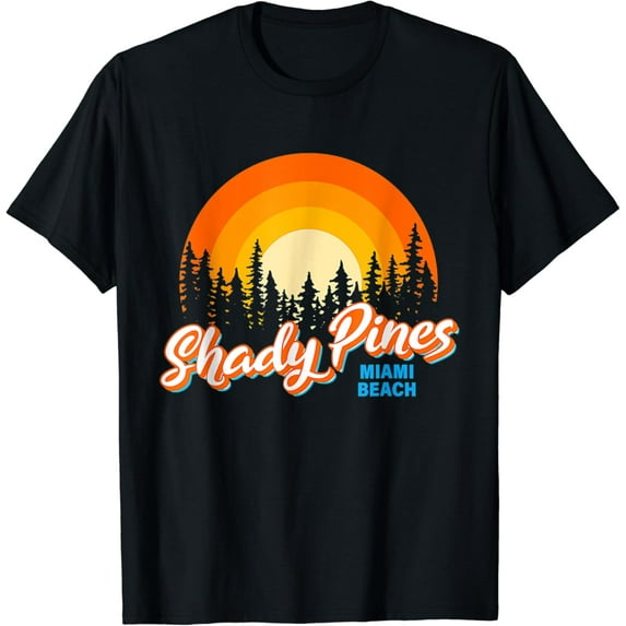Shady Pines Miami Beach Florida Beach Summer Vacation T-Shirt Unisex S-5XL Hot Trending Shirt, Vintage Birthday Gift