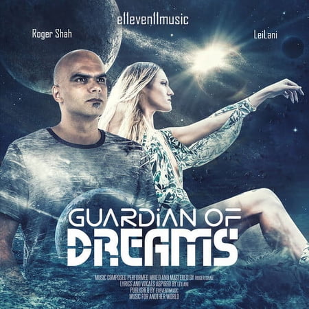 Shah,Roger & Leilani - Guardian of Dreams - Soundtracks - CD